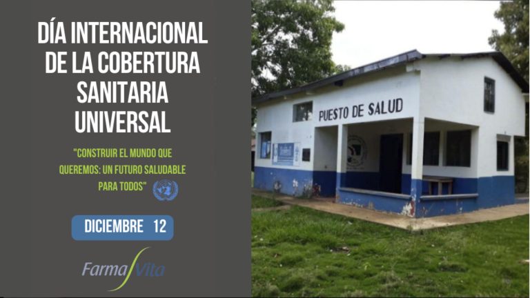 Día internacional de a cobertura sanitaria Universal - Farmavita Group Peru